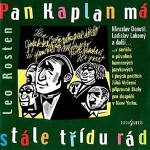 Pan Kaplan má stále třídu rád, Leo Rosten