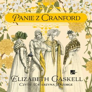 Panie z Cranford, Elizabeth Gaskell