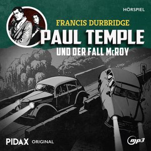 Paul Temple und der Fall McRoy, Francis Durbridge