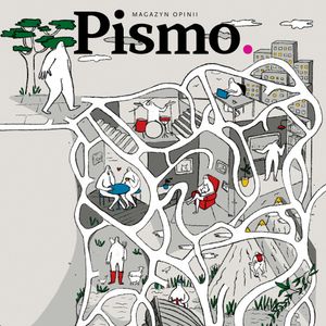 Pismo. Magazyn Opinii 12/2024, Pismo. Magazyn opinii