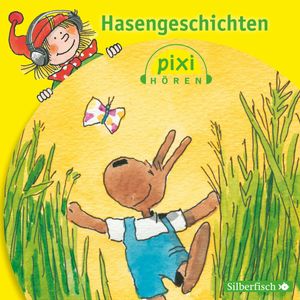 Pixi Hören. Hasengeschichten, Heribert Schulmeyer