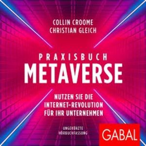 Praxisbuch Metaverse, Collin Croome