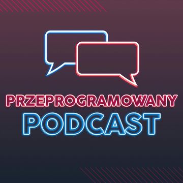 Przeprogramowany podcast podcast