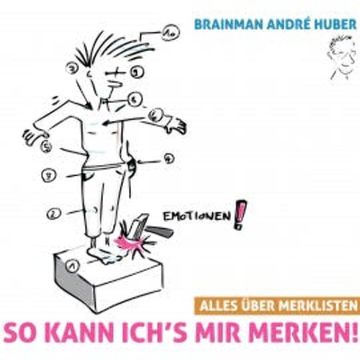 So kann ich's mir merken! - Alles über Merklisten audiobook, André Huber
