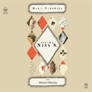 Sprawa Niny S., Maria Nurowska
