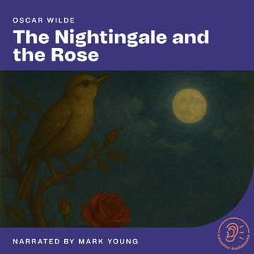 The Nightingale and the Rose audiobook, Oscar Wilde