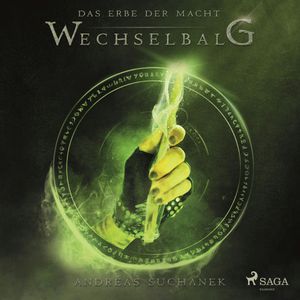 Wechselbalg (Das Erbe der Macht 3), Andreas Suchanek