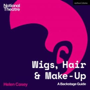 Wigs, Hair and Make-Up audiobook, Helen Casey