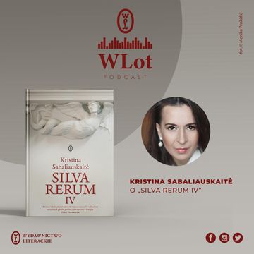 WLot 40: Silva rerum - saga historyczna, ale aktualna audiobook, Wydawnictwo Literackie