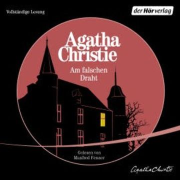 Am falschen Draht audiobook, Agatha Christie