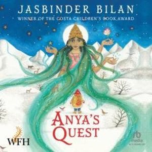 Anya's Quest, Jasbinder Bilan