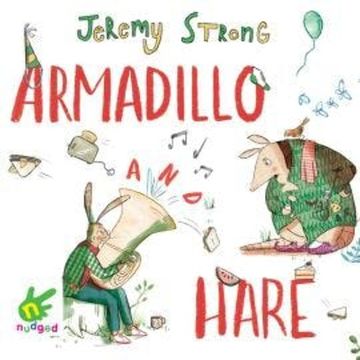 Armadillo and Hare audiobook, Jeremy Strong