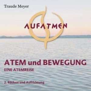 Atem und Bewegung 2, Traude Meyer