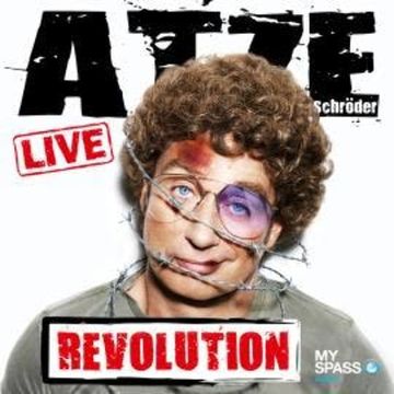 Atze Schröder - Revolution (Live) audiobook, Atze Schröder