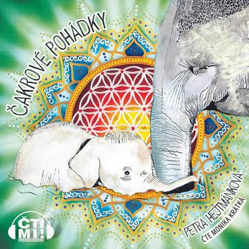 Čakrové pohádky audiobook, Petra Hejtmánková