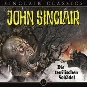 Die teuflischen Schädel (John Sinclair Classics 17), Jason Dark