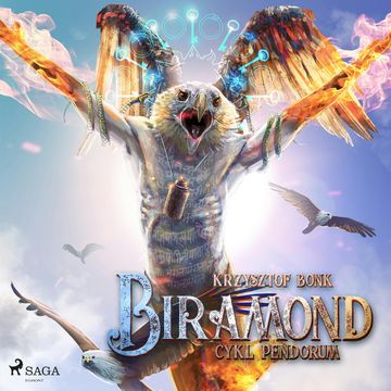 Cykl Pendorum. Część IX. Biramond audiobook, Krzysztof Bonk