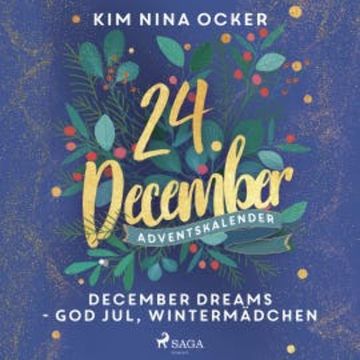 December Dreams - God Jul, Wintermädchen audiobook, Kim Nina Ocker
