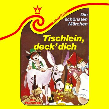 Die schönsten Märchen, Folge 18: Tischlein, deck dich / Das Feuerzeug audiobook, Brita Subklew, Carolus Tecklenburg, Gebrüder Grimm, Hans Christian Andersen