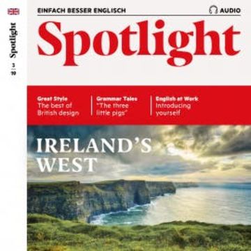 Englisch lernen Audio - Der Westen Irlands audiobook, Spotlight Verlag