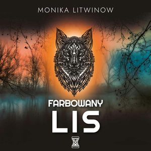 Farbowany lis, Monika Litwinow