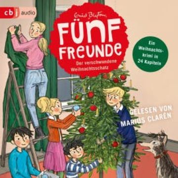 Fünf Freunde - Der verschwundene Weihnachtsschatz audiobook, Enid Blyton