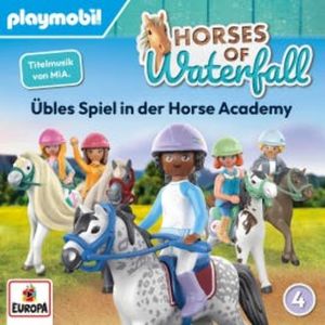 Horses Of Waterfall - Folge 4: Übles Spiel in der Horse Academy, Mira Sperling