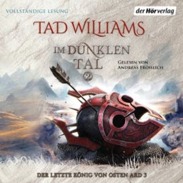 Im Dunklen Tal 2 audiobook, Tad Williams
