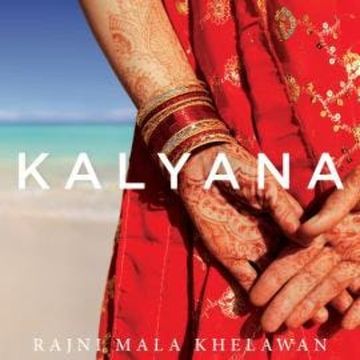 Kalyana (Unabridged) audiobook, Rajni Mala Khelawan