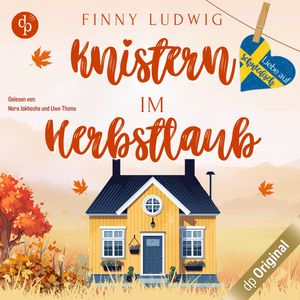 Knistern im Herbstlaub - Liebe auf Schwedisch, Band 3 (Ungekürzt), Finny Ludwig