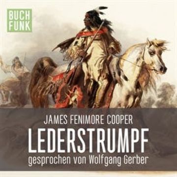 Lederstrumpf audiobook, James Fenimore Cooper
