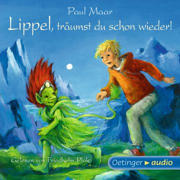 Lippel, träumst du schon wieder! audiobook, Paul Maar