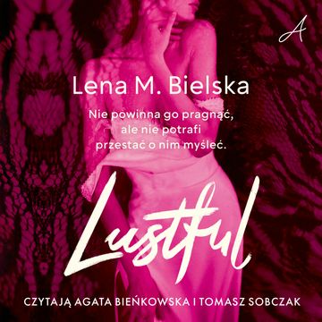 Lustful audiobook, Lena M. Bielska