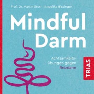 Mindful Darm (Hörbuch), Martin Storr