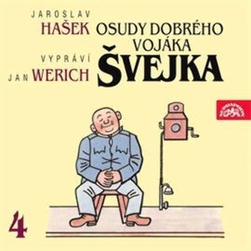 Osudy dobrého vojáka Švejka 4, Jaroslav Hašek