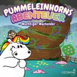 Pummeleinhorns Abenteuer - Wuchtiger Wacholder, Tommy Krappweis