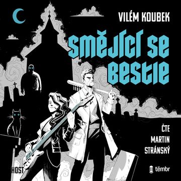 Smějící se bestie audiobook, Vilém Koubek