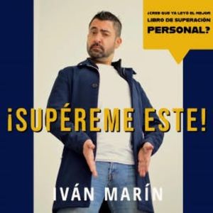 ¡Supéreme este!, Iván Marín