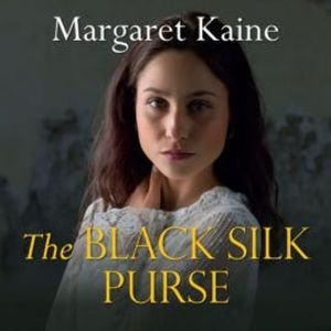 The Black Silk Purse, Margaret Kaine