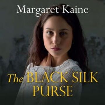 The Black Silk Purse audiobook, Margaret Kaine