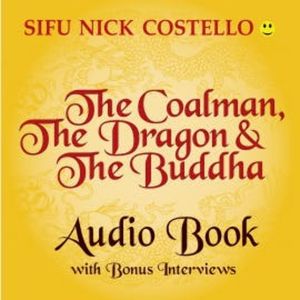 The Coalman the Dragon and the Buddha, N.N.