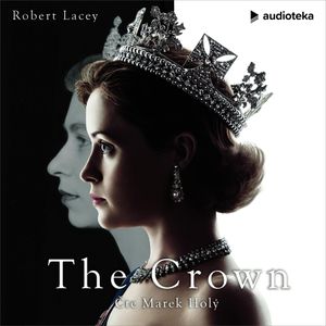 The Crown, Robert Lacey