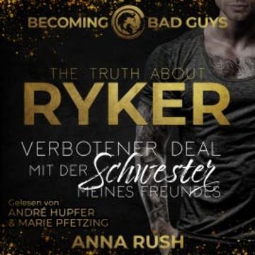 The Truth about Ryker audiobook, Anna Rush