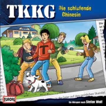 TKKG - Folge 186: Die schlafende Chinesin audiobook, Martin Hofstetter