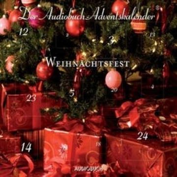 Weihnachtsfest audiobook, Diverse