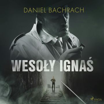 Wesoły Ignaś audiobook, Daniel Bachrach
