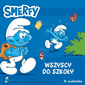 Wszyscy do szkoły audiobook, Peyo