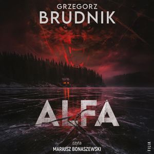 Alfa. Demony Lichego. Tom 1, Grzegorz Brudnik