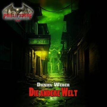 Band 4: Die andere Welt audiobook, Daniel Weber