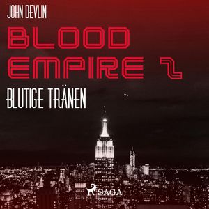 Blutige Tränen - Blood Empire 2, John Devlin